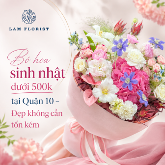 Bó hoa sinh nhật dưới 500k tại Quận 10 – Đẹp không cần tốn kém