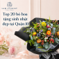 Bó hoa tặng sinh nhật đẹp tại Quận 10 – Top 20 mẫu sang trọng, ý nghĩa